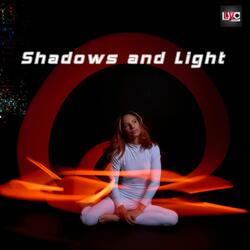 Shadows and Light