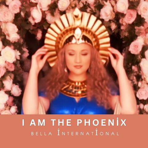 I Am The Phoenix
