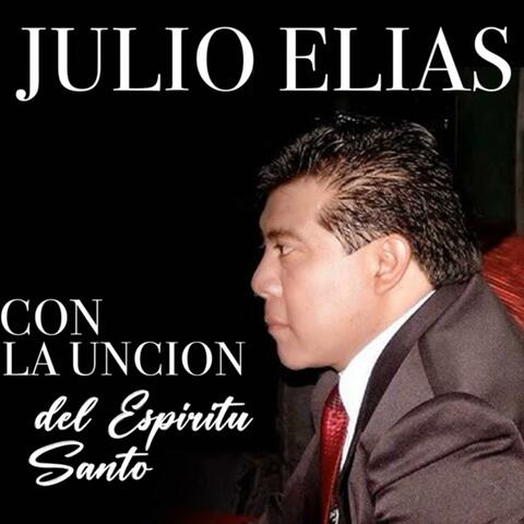 Con la Unción del Espíritu Santo