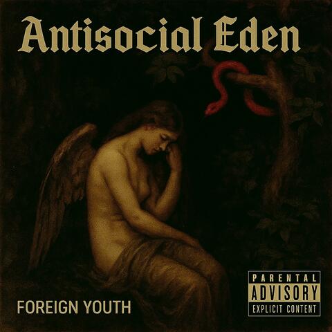 Antisocial Eden