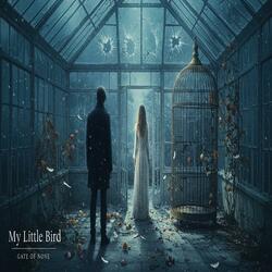 My Little Bird (Post-Metal Version)