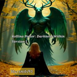 Kellina Potter: Darkness Within