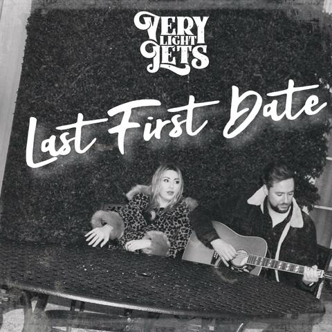 Last First Date