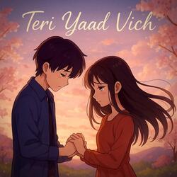 Teri Yaad Vich