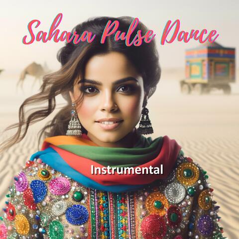Sahara Pulse Dance
