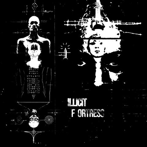 ILLICIT FORTRESS