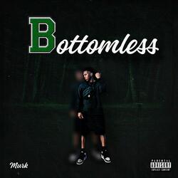 Bottomless
