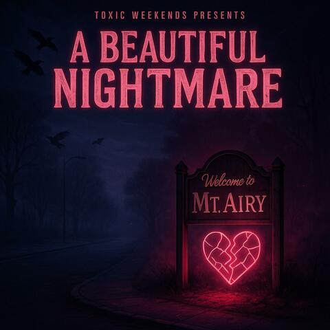 A Beautiful Nightmare