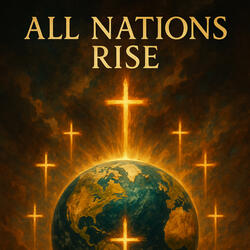 All nation rise (Anointed Version)