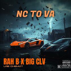 NC TO VA (feat. BIG CLV)