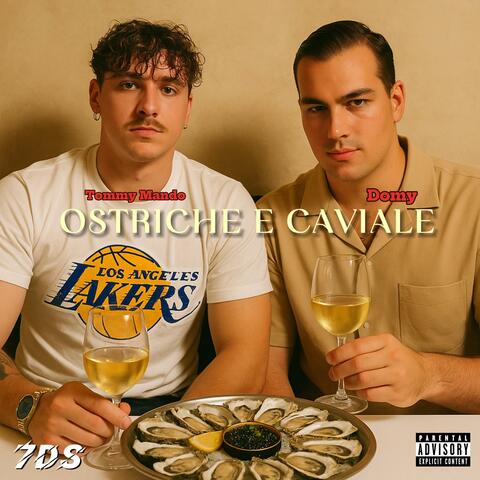 OSTRICHE E CAVIALE (feat. Domy)