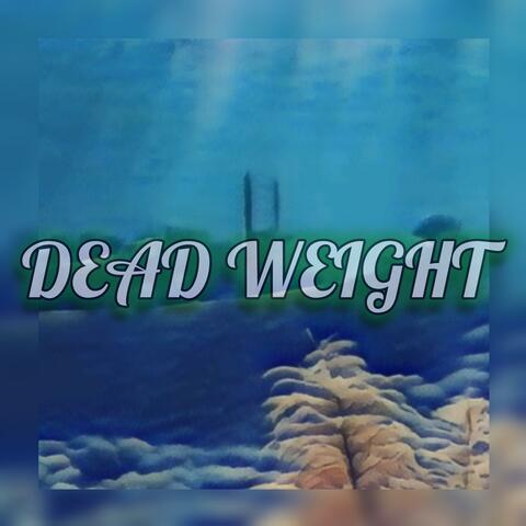 Dead Weight
