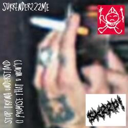 SURRENDER222ME (feat. Curious Hair)