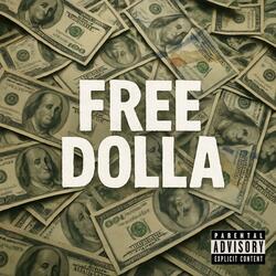 FREE DOLLA