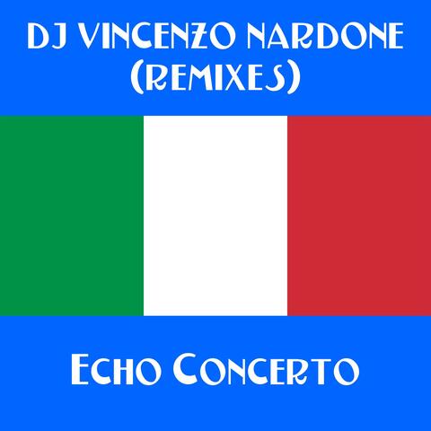 Echo Concerto (Remixes)