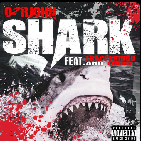 Shark (feat. Tmac & Trappfrm68)