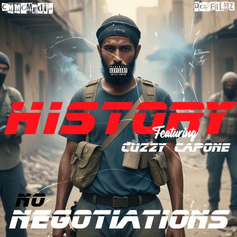 NO NEGOTIATIONS (feat. CUZZY CAPONE)