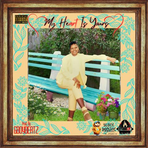 My Heart Is Yours (Remastered)