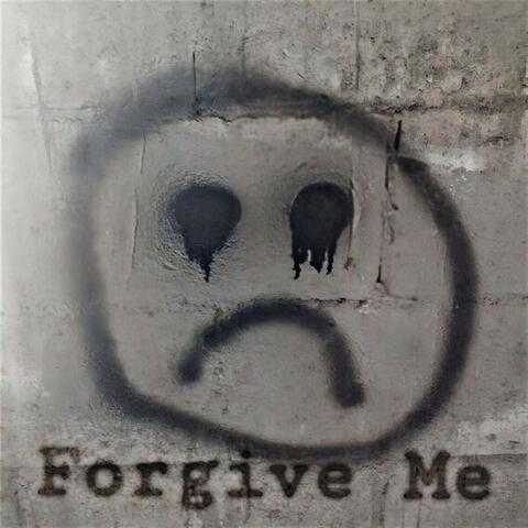 Forgive Me