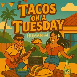 Tacos on a Tuesday