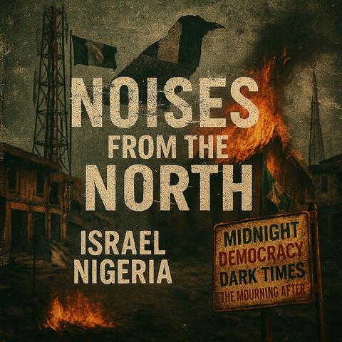 Noises From The North