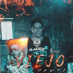 Al viejo (El Migue)
