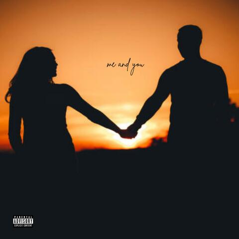 me & you