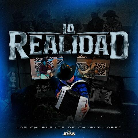 La Realidad
