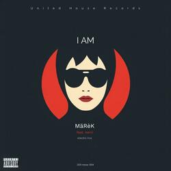 I AM (feat. Narci) (Electro Mix)