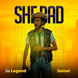 She Bad (feat. Samel)