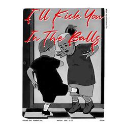 I'll Kick You In The Balls