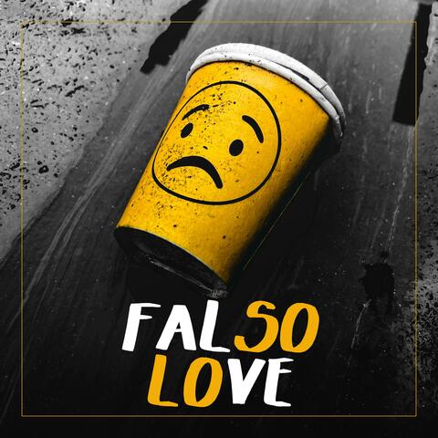Falso Love (feat. Armando & Dapper)