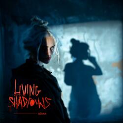 Living Shadows