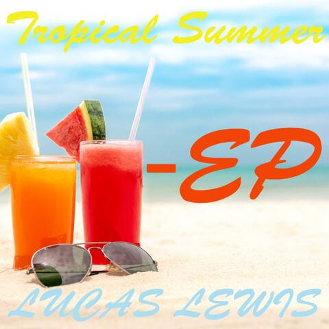 TROPICAL SUMMER - EP