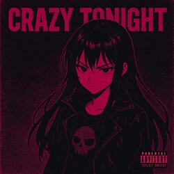 Crazy Tonight (Single Version)