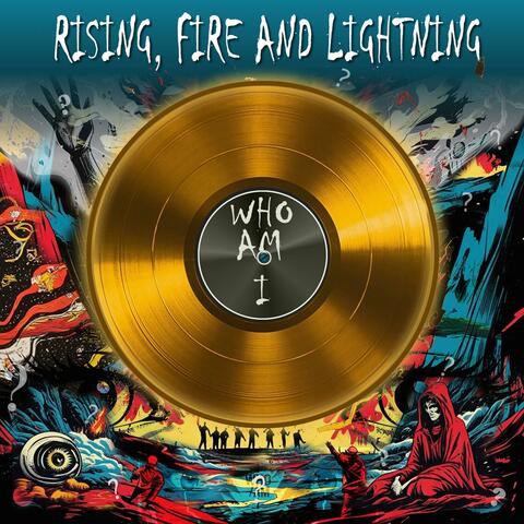 Rising, Fire and Lightning