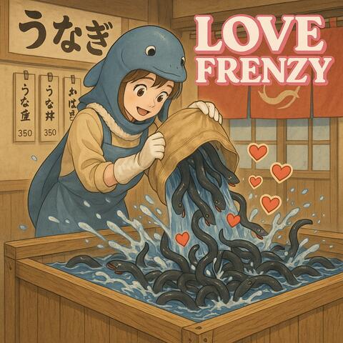 LOVE FRENZY