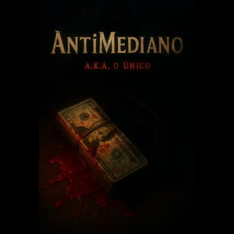 AntiMediano