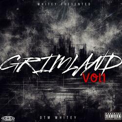 OTM WHITEY "GRIMLAND" (OFFICIAL AUDIO)