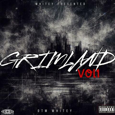 OTM WHITEY "GRIMLAND" (OFFICIAL AUDIO)