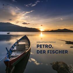 Petro, der Fischer