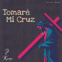 Tomare Mi Cruz