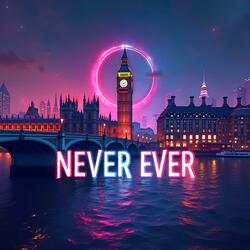 Never Ever (feat. 33 Sage)
