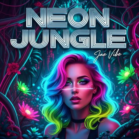Neon Jungle