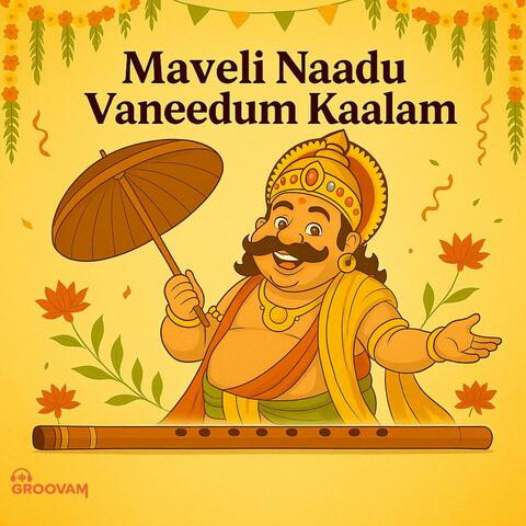 ONAM _ MAVELI NAADU VANEEDUM KAALAM