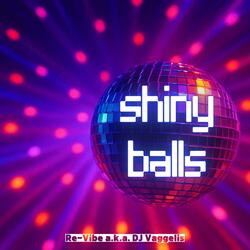 Shiny Balls