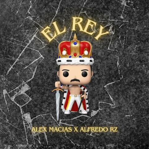 EL REY (feat. Alfredo Rz)