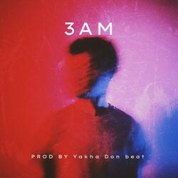 3 AM