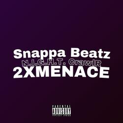 N.I.G.H.T. CrawlR (feat. 2XMENACE)