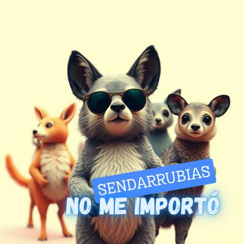 No Me Importó